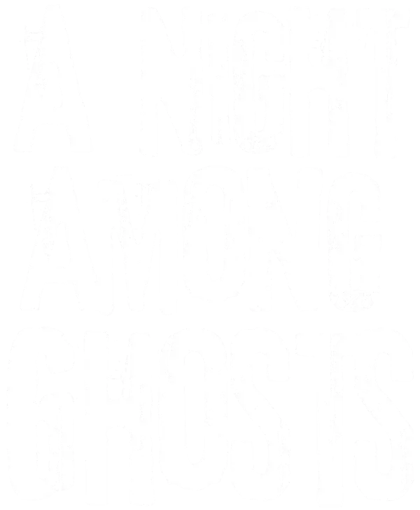a night among ghosts